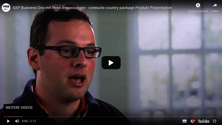 coresuite country package Produkt Präsentation SAP Business One mit Ihren Anpassungen